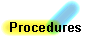 Procedures